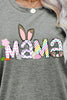 Easter MAMA Graphic Round Neck T-Shirt - BELLATRENDZ