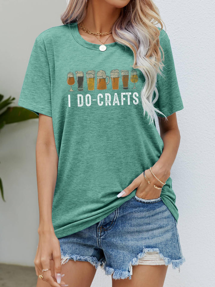 I DO CRAFTS Round Neck T-Shirt - BELLATRENDZ