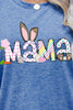 Easter MAMA Graphic Round Neck T-Shirt - BELLATRENDZ