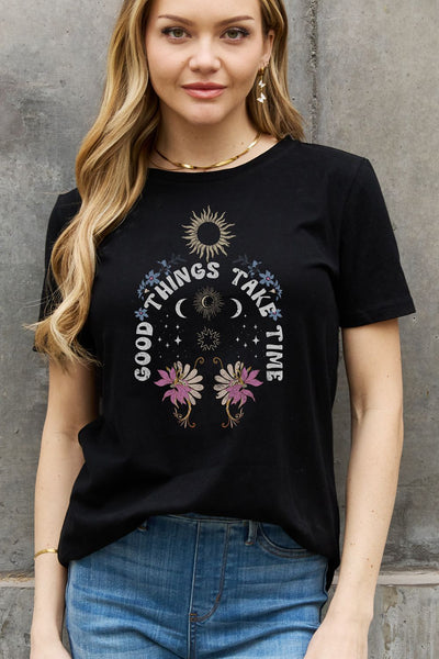 Simply Love Full Size GOOD THINGS TAKE TIME Graphic Cotton Tee