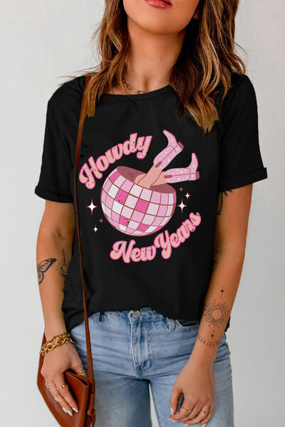 HOWDY NEW YEARS Round Neck T-Shirt