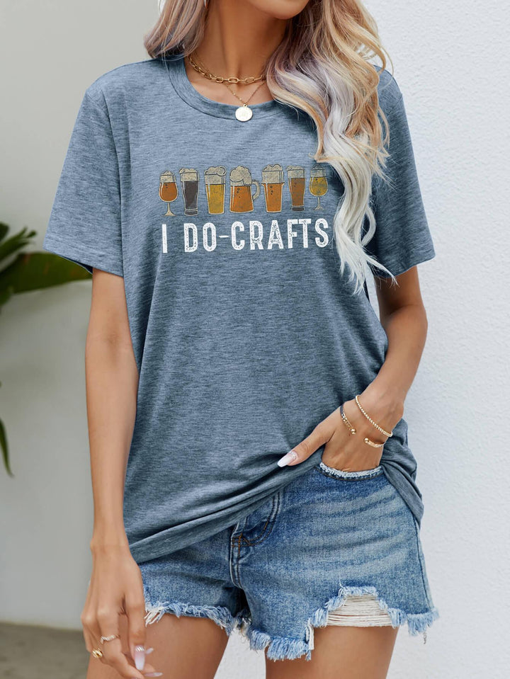 I DO CRAFTS Round Neck T-Shirt - BELLATRENDZ