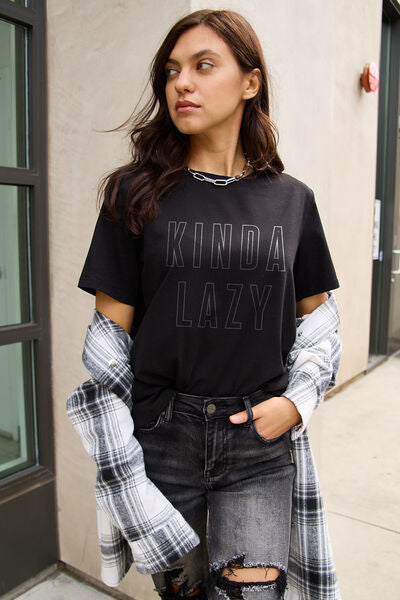 Simply Love Full Size KINDA LAZY Round Neck T-Shirt
