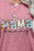 MAMA BUNNY Easter Graphic Tee - BELLATRENDZ